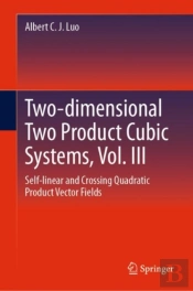 Two-Dimensional Two Product Cubic Systems, Vol. Iii