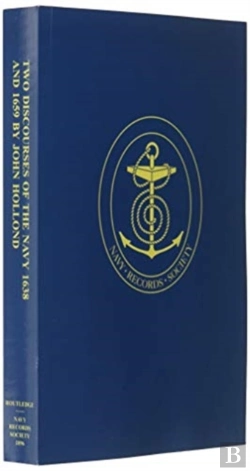 Bertrand.pt - Two Discourses Of The Navy 1638 And 1659 By John Hollond