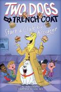 Two Dogs In A Trench Coat Start A Club By Accident