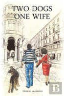 Two Dogs, One Wife