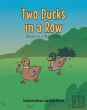 Two Ducks In A Row
