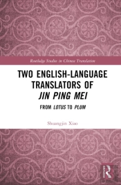Two English-Language Translators Of Jin Ping Mei