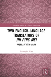 Two English-Language Translators Of Jin Ping Mei