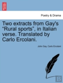 Bertrand.pt - Two Extracts From Gay'S  Rural Sports ,