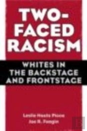 Two-Faced Racism