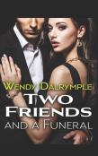 Two Friends And A Funeral