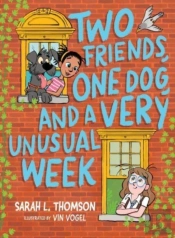 Two Friends, One Dog, And A Very Unusual Week