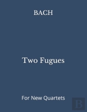 Two Fugues