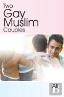 Two Gay Muslim Couples