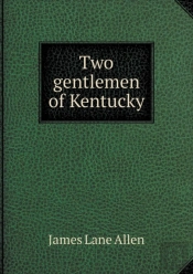 Two Gentlemen Of Kentucky
