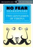 Two Gentlemen Of Verona (No Fear Shakespeare)