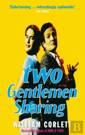 Two Gentlemen Sharing