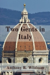 Two Gents In Italy