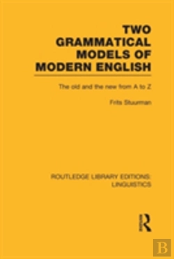 Bertrand.pt - Two Grammatical Models Of Modern English