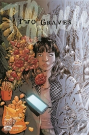 Two Graves Volume 1: Wish You Were Here