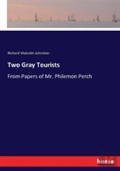 Two Gray Tourists