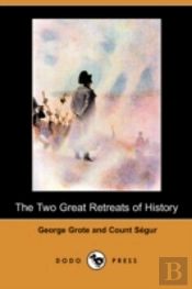 Two Great Retreats Of History (Dodo Press)