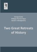 Two Great Retreats Of History