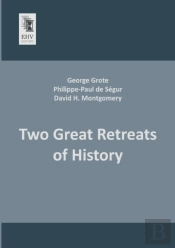 Two Great Retreats Of History