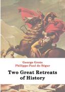 Two Great Retreats Of History