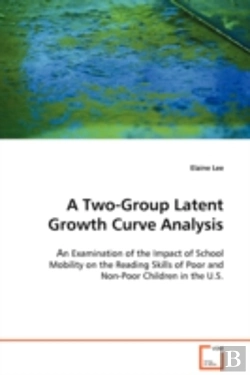 Bertrand.pt - Two-Group Latent Growth Curve Analysis