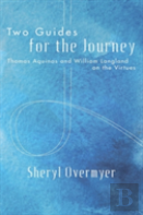 Two Guides For The Journey
