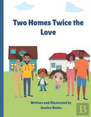 Two Homes Twice The Love