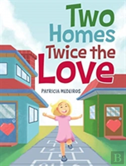Bertrand.pt - Two Homes Twice The Love