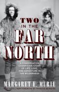 Two In The Far North, Revised Edition