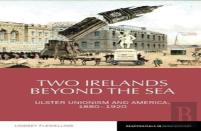 Two Irelands Beyond The Sea
