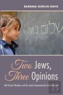 Two Jews, Three Opinions