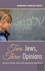 Two Jews, Three Opinions