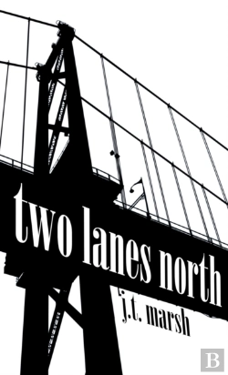 Bertrand.pt - Two Lanes North: A Novel  Mass Market Pa