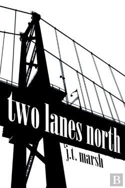 Bertrand.pt - Two Lanes North: A Novel  Trade Paperbac