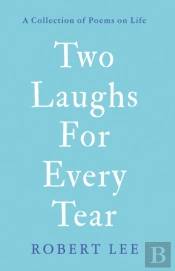 Two Laughs For Every Tear