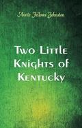 Two Little Knights Of Kentucky