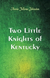 Two Little Knights Of Kentucky