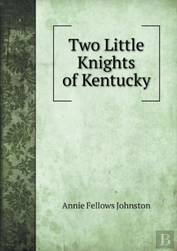 Bertrand.pt - Two Little Knights Of Kentucky