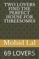 Two Lovers Find The Perfect House For Threesomes