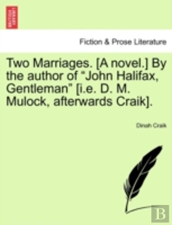 Bertrand.pt - Two Marriages. (A Novel.) By The Author
