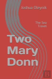 Two Mary Donn: The Sea Travel