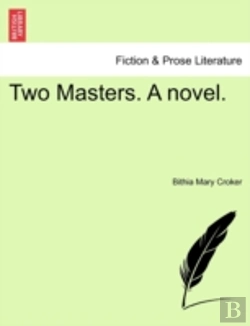 Bertrand.pt - Two Masters. A Novel.