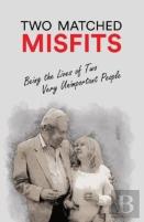 Two Matched Misfits