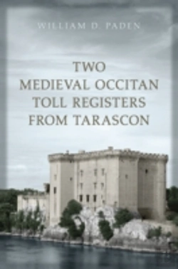 Bertrand.pt - Two Medieval Occitan Toll Registers From Tarascon