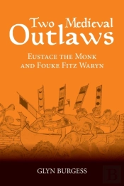Two Medieval Outlaws