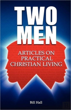 Bertrand.pt - Two Men: Articles On Practical Christian Living