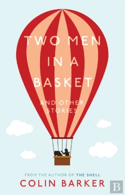 Bertrand.pt - Two Men In A Basket And Other Stories