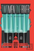 Two Men, One River