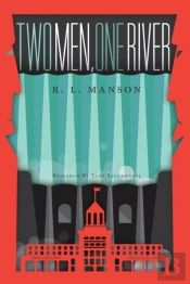 Two Men, One River