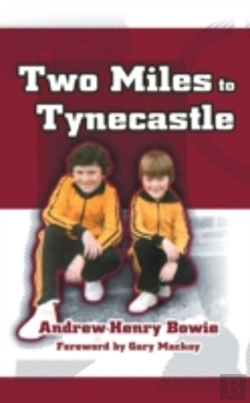 Bertrand.pt - Two Miles To Tynecastle